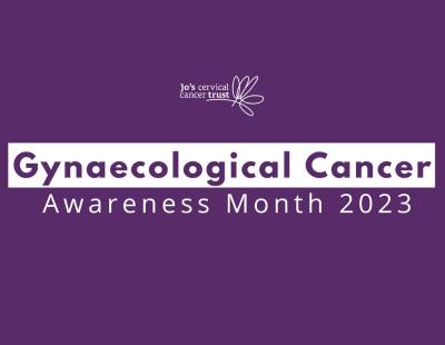 Gynaecological Cancer Awareness Month